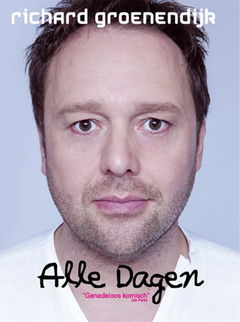 Richard Groenendijk: Alle dagen (2014)