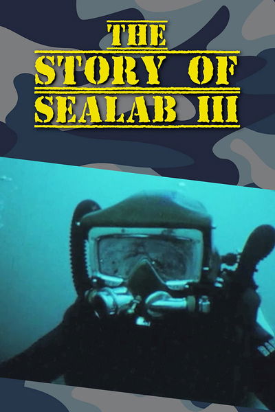 The Story of Sealab III