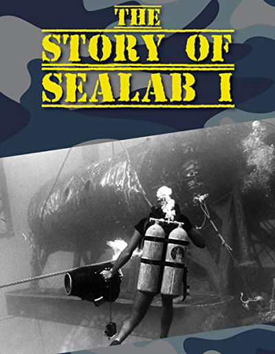 The Story of Sealab I