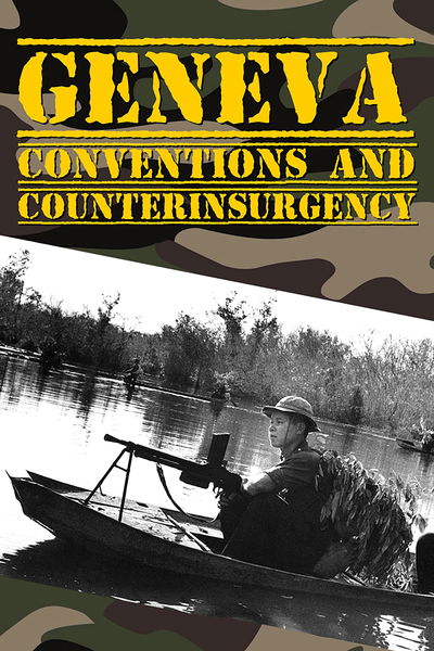Geneva Conventions and Counterinsurgency