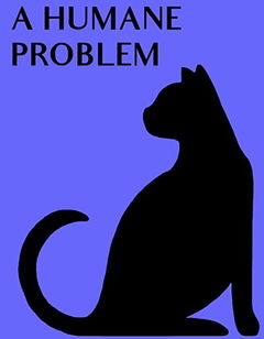 A Humane Problem (2005)