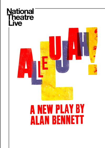 National Theatre Live: Allelujah!