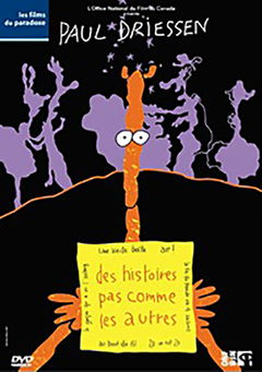 Des histoires pas comme les autres (2006)