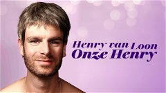 Henry van Loon: Onze Henry (2021)