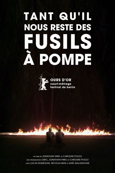 Tant qu'il nous reste des fusils à pompe