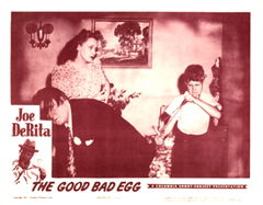 The Good Bad Egg (1947)
