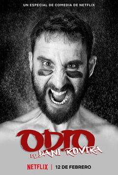Odio, de Dani Rovira (2021)