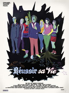 Réussir sa vie (2012)