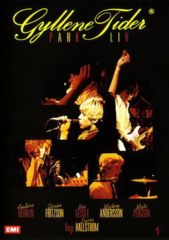 Gyllene Tider: Parkliv (1981)