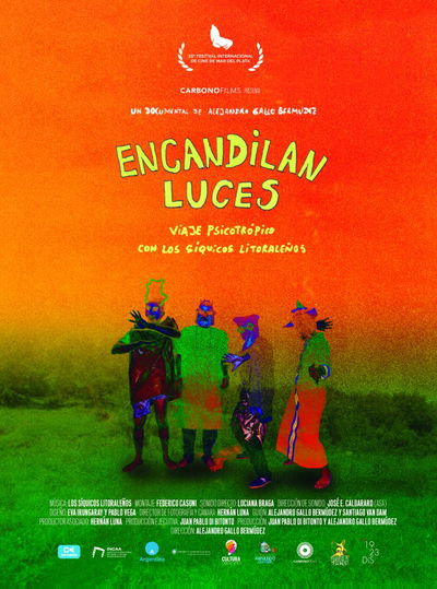 Encandilan luces, viaje psicotrópico con Los Síquicos Litoraleños