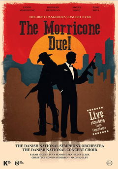 The Most Dangerous Concert Ever: The Morricone Duel (2018)