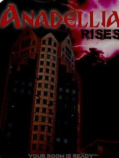 Anadellia Rises