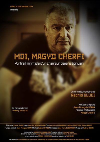 Moi, Magyd Cherfi - Portrait intimiste d'un chanteur devenu écrivain