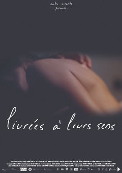 Livrées à leurs sens (2015)