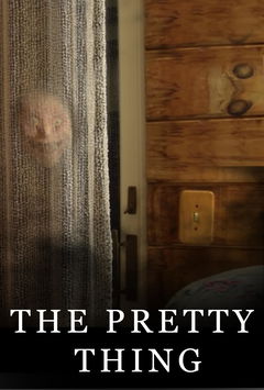 The Pretty Thing (2018)