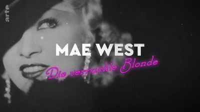 Mae West - Dirty Blonde