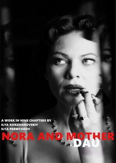 DAU. Nora Mother (2020)