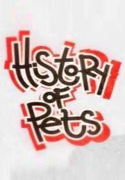 History of Pets