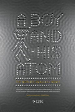 A Boy and His Atom: The World's Smallest Movie (2013)