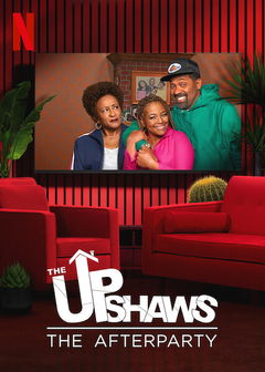 The Upshaws - The Afterparty (2021)