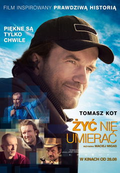 Zyc nie umierac (2015)