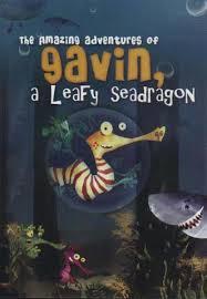 The Amazing Adventures of Gavin a Leafy Seadragon (2006)