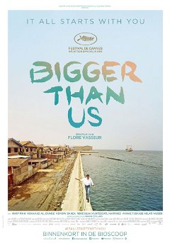Bigger Than Us (2021)