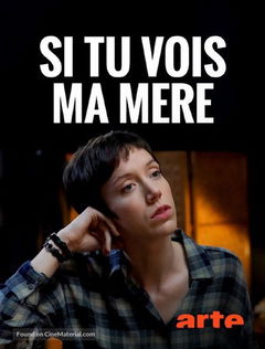 Si tu vois ma mère (2019)