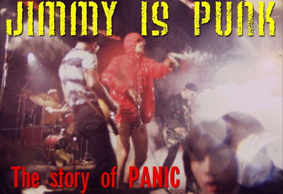 Jimmy Is Punk - The Story of Panic