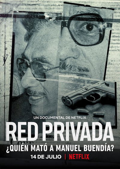 Red Privada: Wie vermoordde Manuel Buendía?