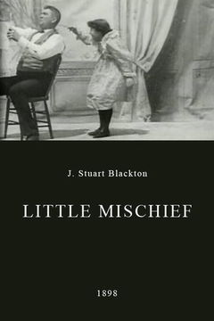 Little Mischief (1898)