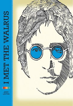 I Met the Walrus (2007)