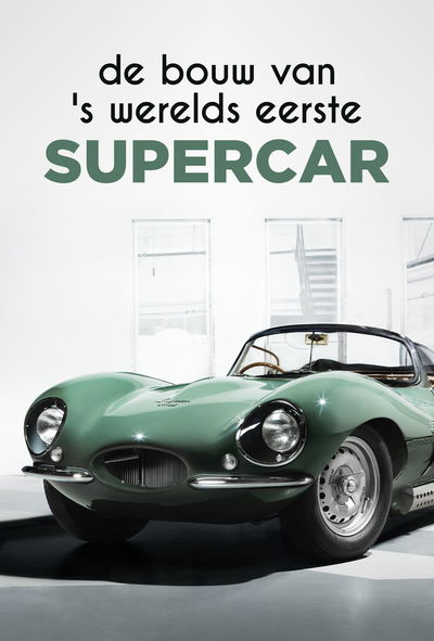 De Bouw Van 's Werelds Eerste Supercar