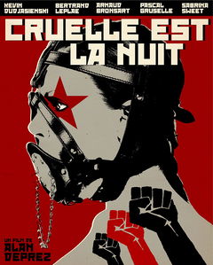 Cruelle est la nuit (2017)