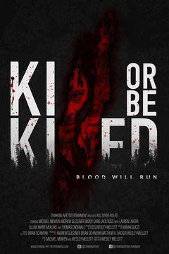 Kill or Be Killed (2020)
