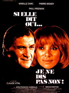 Si Elle Dit Oui... Je Ne Dis Pas Non (1983)