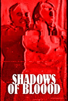 Shadows of Blood (1988)