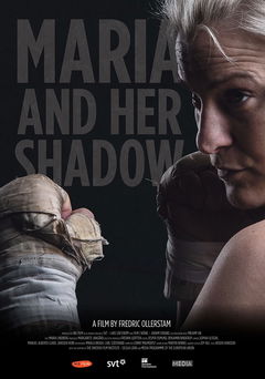 Maria and Her Shadow (2013)
