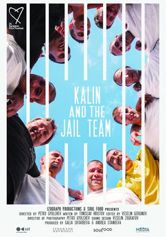 Kalin and the Jail Team (2018)