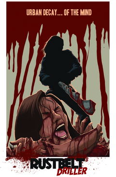 Rust Belt Driller (2022)