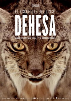 Dehesa - Forest of the Iberian Lynx (2020)