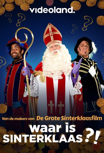 federatie intellectueel scheiden Waar is Sinterklaas?! (film, 2021) - FilmVandaag.nl