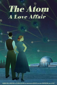 The Atom a Love Story (2019)