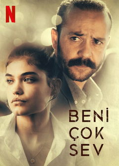 Beni Çok Sev (2021)