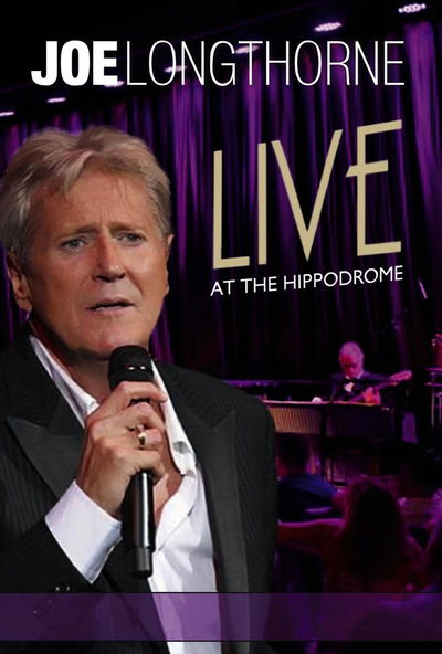 Joe Longthorne: Live at the Hippodrome