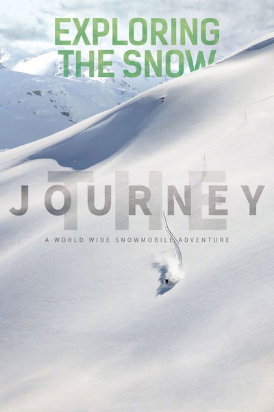 Exploring the Snow - The Journey