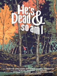 He's Dead & So Am I (2023)