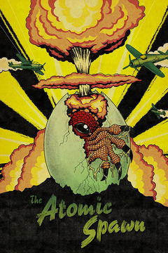 The Atomic Spawn (2021)