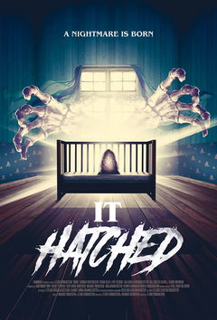 It Hatched (2021)