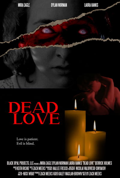 Dead Love: A Fever Dream of Terror